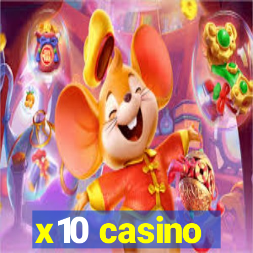 x10 casino